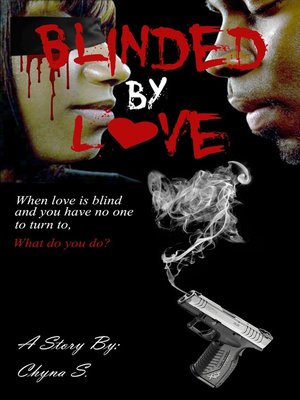 cover image of Blinded by Love